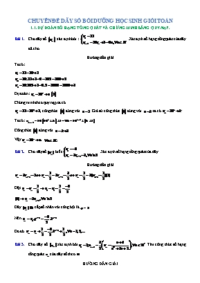 Chuyên đề Toán học 11 - Bài 2 Dãy số bồi dưỡng học sinh giỏi toán (Có đáp án)